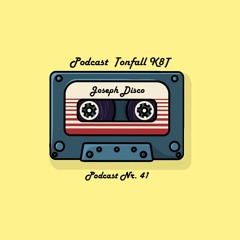 Tonfall K8T Podcast 041 - mit Joseph Disco