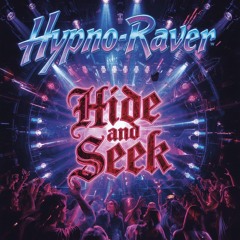 Hide and Seek (New Version)