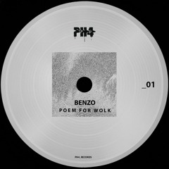 BenzO - Poem For Wolk
