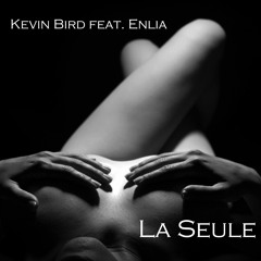 La Seule (feat Enlia)