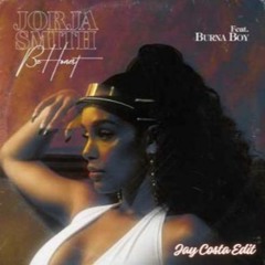Jorja Smith - Be Honest (feat. Burna Boy) - (Jay Costa Edit) - FREE DOWNLOAD