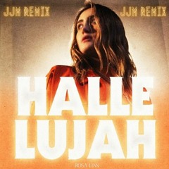 Rosa Linn - Hallelujah(JJM REMIX)