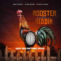 ROOSTER RIDDIM MIX (DIRTY) 2024