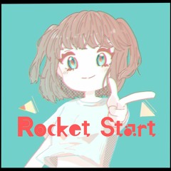 Rocket Start(Re:Boot）