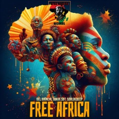 DEL BIANCHI, TAKUE SBT, SoulRedeep - FREE AFRICA