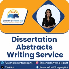 Dissertation Abstract Writing Service | dissertationwritinghelp.net