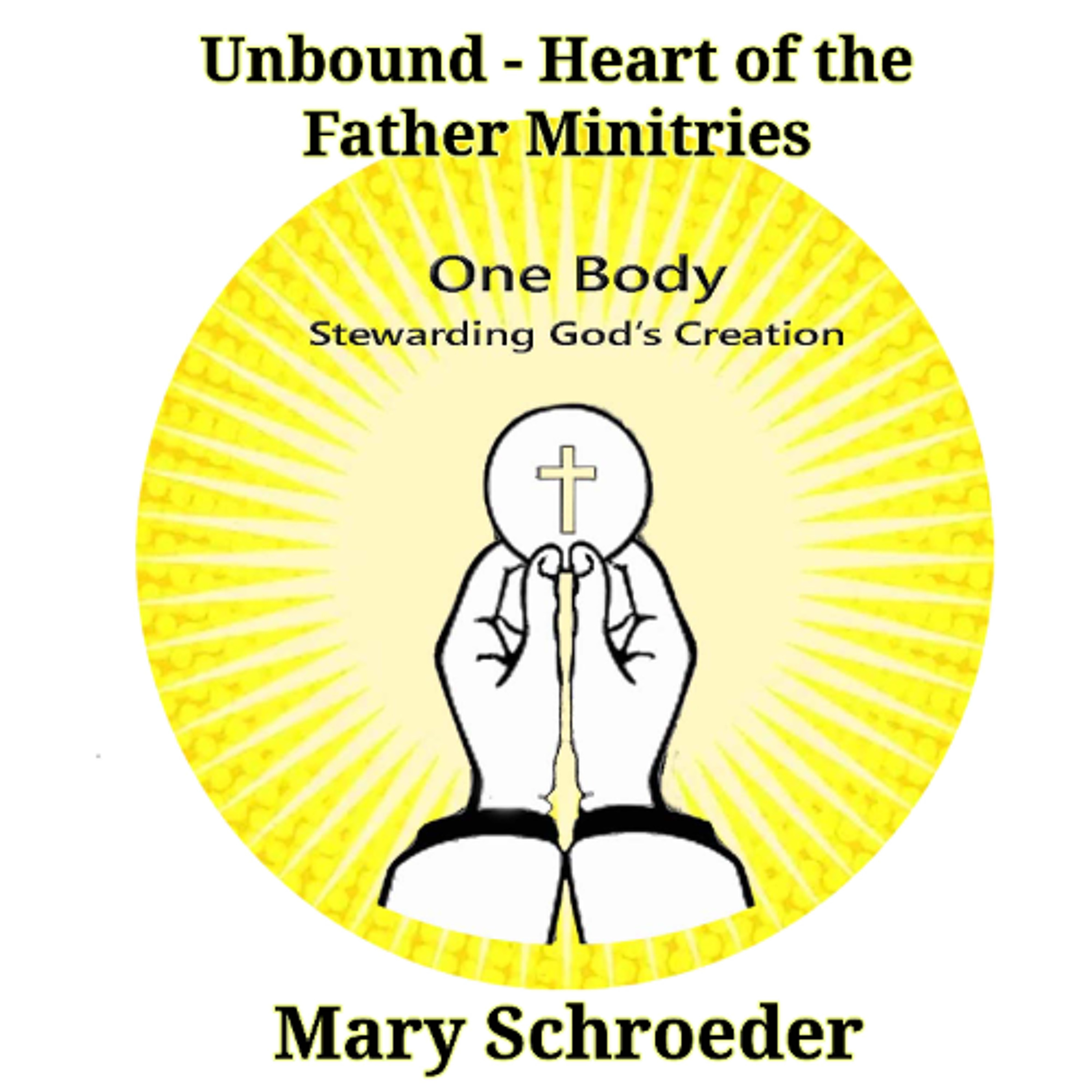 Unbound - Heart of the Father Minitries episode artwork