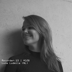 #128 | Luna Ludmila (NL)