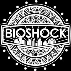 Rise - Bioshock