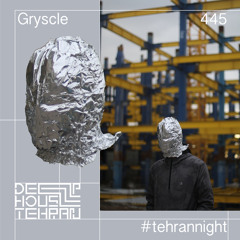 Tehran Night #445 Gryscle