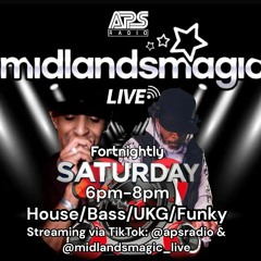 Midlandsmagic Live - APS Radio (29 - 04 - 23)