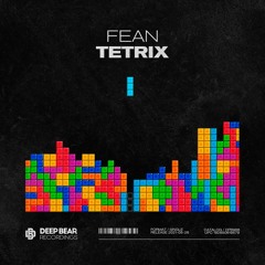 FEAN - Tetrix