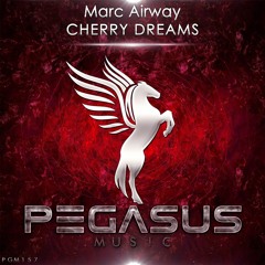 Marc Airway - Cherry Dreams (Original Mix) [Pegasus Music]