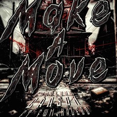 Make a Move (feat. fwm.kalebb)