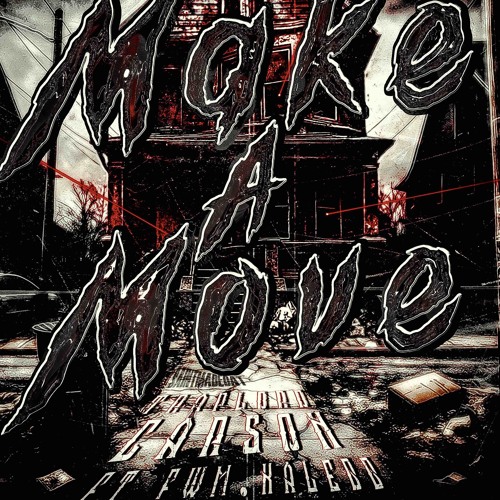 Make a Move (feat. fwm.kalebb)