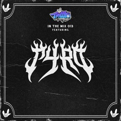 TRILLVO in The Mix 013: PYRO