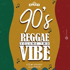 90'S REGGAE VIBE VOL.2