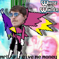 [White Girl Winter] - ₣IN₳L T€$T