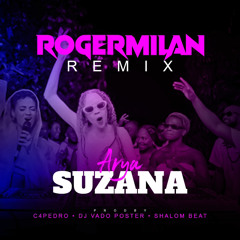 Arya - Suzana (Roger Milan Remix)