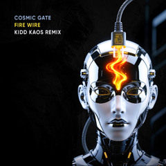 Fire Wire (Kidd Kaos Remix)