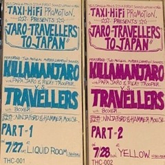 Taxi HiFi/ Travelers/ Killamanjaro 7/96 (Japan)