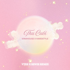 Thu Cuoi - Vtee ft. Sewie Remix (Hardstyle) | FREE DOWNLOAD
