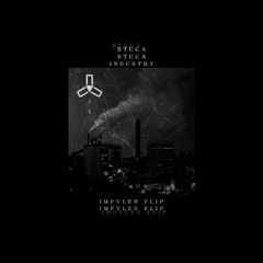 STUCA - Industry (IMPVLED EDIT)