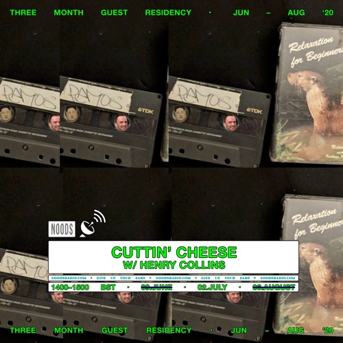 Cuttin' Cheese w/DJ Bus Replacement Service + Henry Collins - Noods Radio 2 July 2020