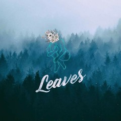 Leaves- Ben and Ben