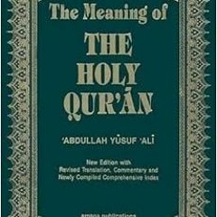 Read online The Meaning of the Holy Qur'an (English and Arabic Edition) - Pocket size by Abdulla