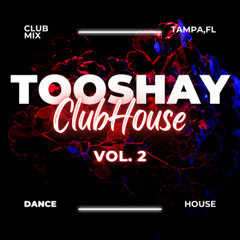 Clubhouse Mix 2