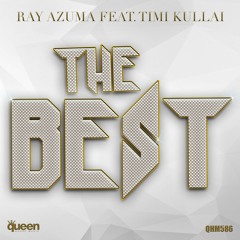 QHM586 - Ray Azuma Feat. Timi Kullai - The Best (Dan Slater Remix)