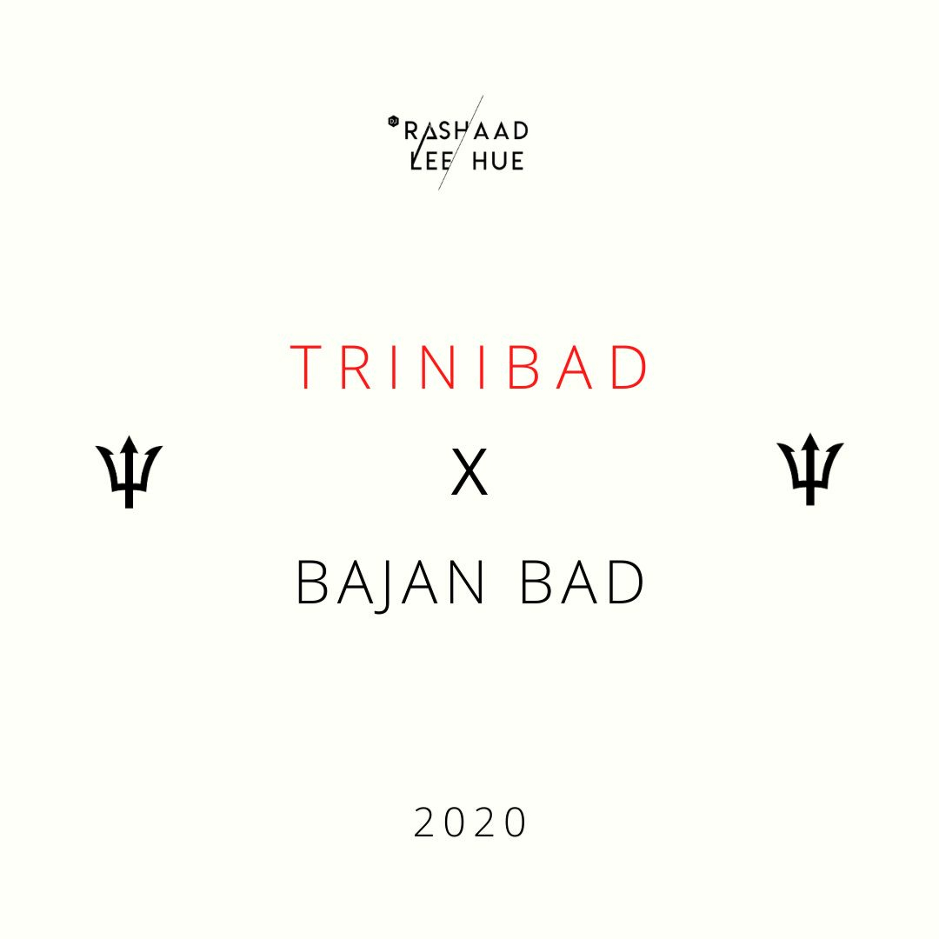 Trinibad x Bajan Bad 2020 (Dirty)