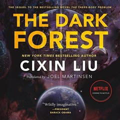 ✔️ [PDF] Download The Dark Forest by  Cixin Liu,P. J. Ochlan,Joel Martinsen - translator,Macmill