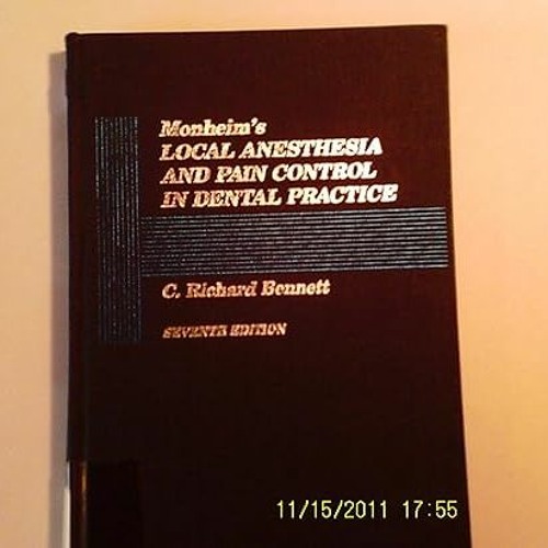 Stream PDF [READ] ⚡ Monheim's Local Anesthesia and Pain Control in