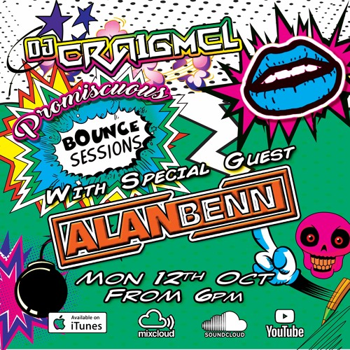 Promiscuous Bounce Sessions 010 Alan Benn