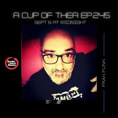 A cup of thea episode 245 with Frakfunk