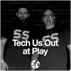 Tech Us Out at Play
