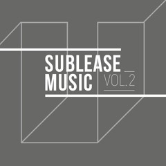Various Artists - Sublease Music Vol.2