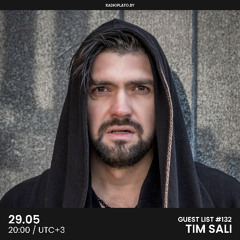 Tim Sali - Radio Plato Guest List #132
