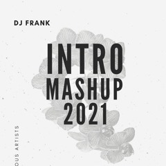 Intro Mashup 2021 | Latest Punjabi Hits | Dj Frank