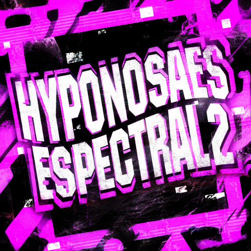 HYPNOSAES ESPECTRAL 2 - BASS BOOST