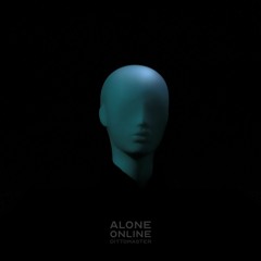 Alone Online