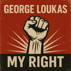 George Loukas - My Right (Original Mix)