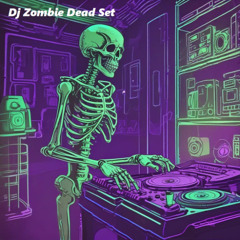 Dj Zombie - Dead Set