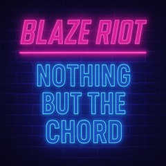 Nothing but the Chord