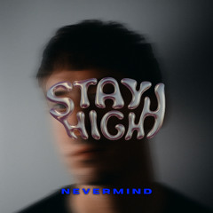 STAY HIGH (FREEL DL)