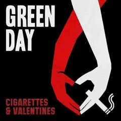 Cigarettes and Valentines