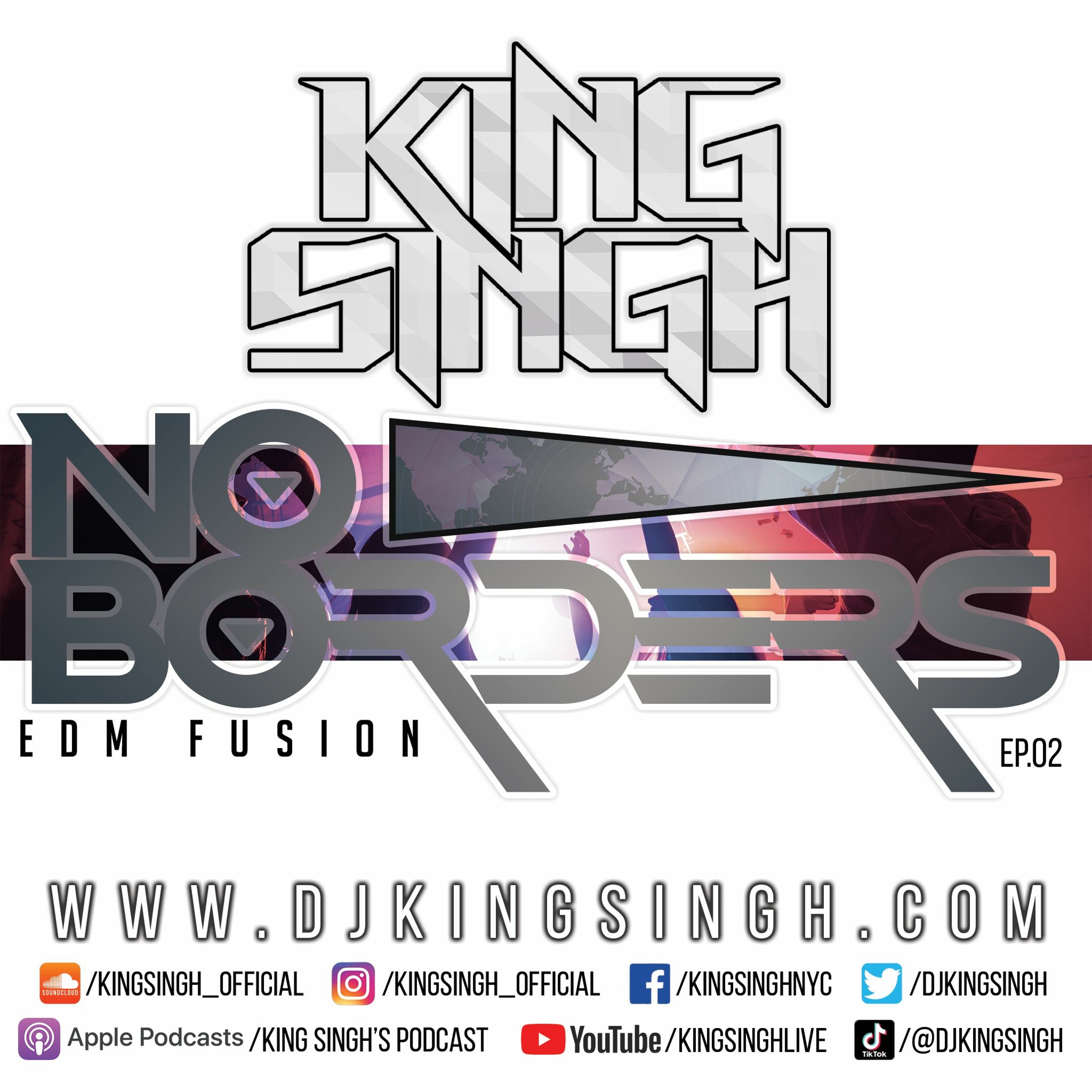 No Borders: EDM ep.02 | The King is in the Building. episode artwork