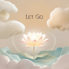 Let Go 396Hz